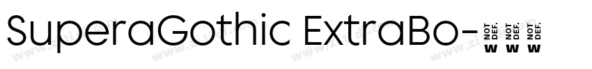 SuperaGothic ExtraBo字体转换
